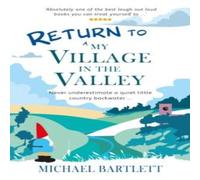 Michael Bartlett Return to My Village in the Valley Paperback Book in White Michael Bartlett White