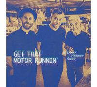 Michael Blicher, Dan Hemmer & Steve Gadd : Get That Motor Runnin' VINYL 12"