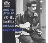Michael Bloomfield - Dont Say That I Aint Your Man - CD - G11501z