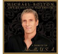Michael Bolton Ain't No Mountain High Enough - A Tribute To Hit (CD) (US IMPORT)