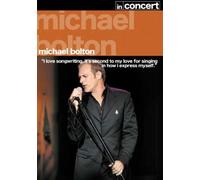 Michael Bolton - Best Of Live In Concert [DVD]