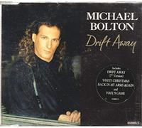 Michael Bolton – Drift Away