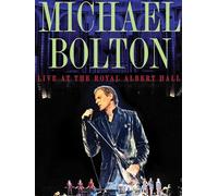 Michael Bolton - Live at Royal Albert Hall