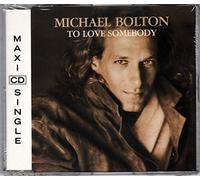 Michael Bolton - To Love Somebody