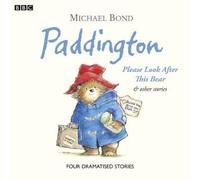 Michael Bond Paddington Please Look After This Bear & Other Stories CD-Audio Book Michael Bond Multicolor