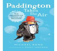 Michael Bond Paddington Takes the Air Paperback Book Michael Bond Multicolor