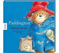 Michael Bond Tatja Paddington: Die Geschichte vom Bären aus dem tiefs (Hardback)
