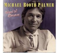 Michael Booth Palmer - Wheel of Romance