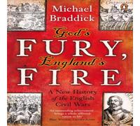 Michael Braddick God's Fury, England's Fire Paperback Book Michael Braddick Multicolor