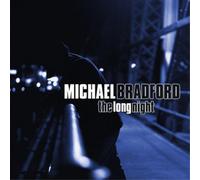 Bradford Michael - Long Night [CD]