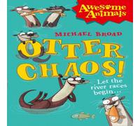 Michael Broad Otter Chaos Paperback Book Michael Broad Multicolor