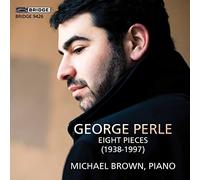 George Perle: Eight Pieces