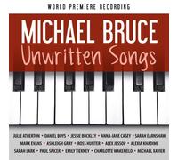 Michael Bruce - Unwritten Songs