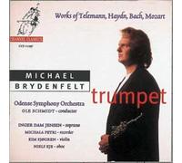 Michael Brydenfelt / Ole Schmidt - Trumpet: Works by Telemann, Haydn, Bach, Galuppi, Ziani & Mozart