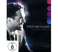 Michael Bublé - Caught in the Act [Blu-ray] [2009]