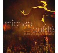 Michael Buble - Michael Buble Meets Madison Square Garden