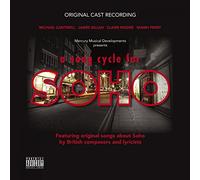 Michael Cantwell - A Song Cycle For Soho - Original London Musical Cast 2012
