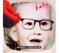 Michael Carpenter - Baby