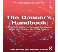 Michael Carter The Dancer's Handbook Paperback Michael Carter Multicolor