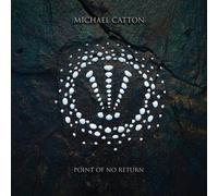 Michael Catton – Point Of No Return – 12" Vinyl Album (2023)