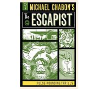 Michael Chabon's The Escapist Pulse-Pounding Thrills