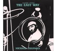 Michael Chapman - Playing Guitar The Easy Way