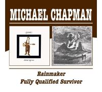 Michael Chapman - Rainmaker / Fully Qualified Survivor