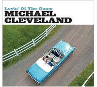 Michael Cleveland - Lovin' Of The Game