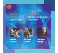 Michael Collins - Clarinet Trios: Brahms / Fruhling /Schumann: Marchenerzahlungen / Traumerei