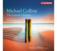 Michael Collins - The Lyrical Clarinet, Vol. 2
