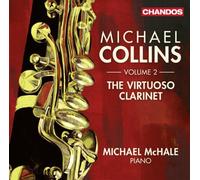 Michael Collins - Virtuoso Clarinet 2 [New CD]