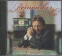 Michael Combs - Remember Me (UK Import)