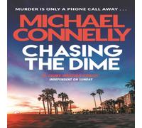 Michael Connelly Chasing The Dime Paperback Book in White Michael Connelly White