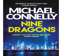 Michael Connelly Nine Dragons Paperback Book Michael Connelly Multicolor