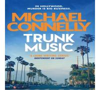 Michael Connelly Trunk Music Paperback Book Michael Connelly Multicolor