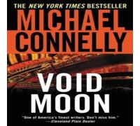 Michael Connelly Void Moon Paperback Book Michael Connelly Multicolor