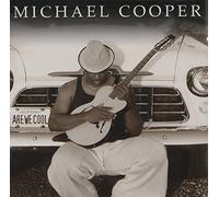 Michael Cooper - Are We Cool [Us Import]