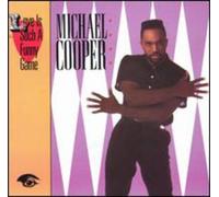 Michael Cooper - Love Is Such a Funny Game [New CD] Alliance MOD