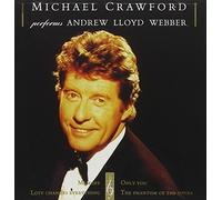 Michael Crawford Performs Andrew Lloyd Webber by Crawford, Michael (1991) Audio CD