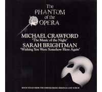 Michael Crawford / Sarah Brightman - Wishing You Were Somehow Here...