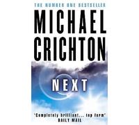 Michael Crichton - Next - New Paperback - 57 - L555z