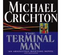 Michael Crichton Terminal Man Paperback Book Michael Crichton Multicolor
