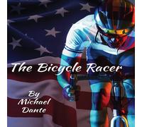 Michael Dante The Bicycle Racer Paperback Book Michael Dante Multicolor