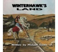 Michael Dante Winterhawk's Land Paperback Book Michael Dante Multicolor