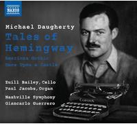 Nashville Soi/Guerrero - Daugherty:Tales Of Hemingway