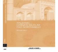 Michael Dillon Xinjiang : China's Muslim Far Northwest Paperback Book Michael Dillon Multicolor