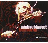 Michael Doucet - From Now On