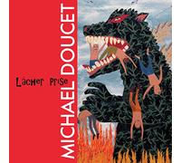 Michael Doucet - Lacher Prise [New Vinyl LP] 150 Gram