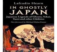 Michael Dylan Foster In Ghostly Japan Paperback Book in White Michael Dylan Foster White