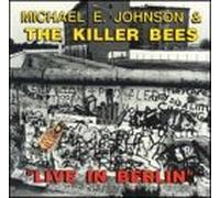 Michael E. Johnson & Killer Be - Live in Berlin [CASSETTE]